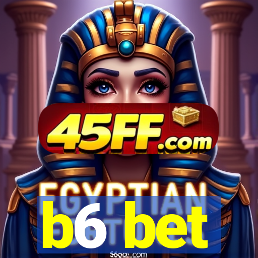 b6 bet